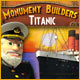 Monument Builders: Titanic Game