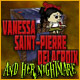 Vanessa Saint-Pierre Delacroix and Her Nightmare Game