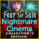 Fear for Sale: Nightmare Cinema Collector's Edition Game