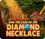 Montgomery Fox and the Case Of The Diamond Necklace game