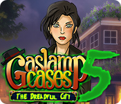 Gaslamp Cases 5: The Dreadful City game