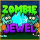 Zombie Jewel Game