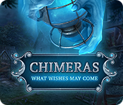 Chimeras: What Wishes May Come game