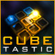 Cubetastic Game