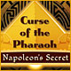 Download Curse of the Pharaoh: Napoleon's Secret game