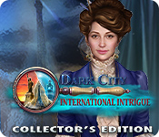 Dark City: International Intrigue Collector's Edition game
