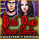 Download Death Pages: Ghost Library Collector's Edition game