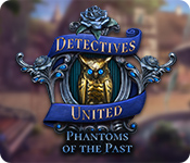 Detectives United: Phantoms of the Past game