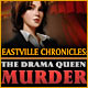 Eastville Chronicles: The Drama Queen Murder Game
