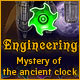 Engineering: The Mystery of the Ancient Clock Game