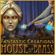 Fantastic Creations: House of Brass Game