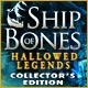 Hallowed Legends: Ship of Bones Collector's Edition Game