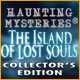 Haunting Mysteries: The Island of Lost Souls Collector's Edition Game