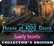 House of 1000 Doors: Family Secrets Collector's Edition game
