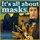 It's all about masks Game
