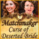Download Matchmaker: Curse of Deserted Bride game
