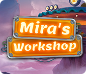 Mira's Workshop game