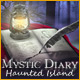 Download Mystic Diary: Haunted Island game