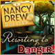Nancy Drew Dossier: Resorting to Danger Game