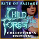 Rite of Passage: Child of the Forest Collector's Edition Game