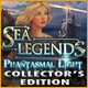 Sea Legends: Phantasmal Light Collector's Edition Game