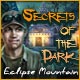 Secrets of the Dark: Eclipse Mountain Game