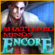 Download Shattered Minds: Encore game