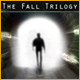 The Fall trilogy Game
