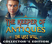 The Keeper of Antiques: The Last Will Collector's Edition game