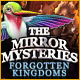 The Mirror Mysteries: Forgotten Kingdoms Game