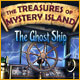 The Treasures of Mystery Island: The Ghost Ship Game