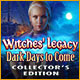 Download Witches' Legacy: Dark Days to Come Collector's Edition game