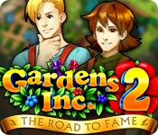 Gardens Inc. 2: The Road to Fame game