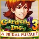 Gardens Inc. 3: Bridal Pursuit Game