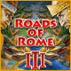Download Roads of Rome III game
