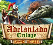 Adelantado Trilogy: Book Three game