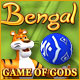 Bengal - Game of Gods Game