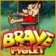 Brave Piglet Game