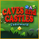 Caves And Castles: Underworld Game