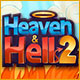 Heaven & Hell 2 Game
