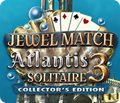 Jewel Match Solitaire: Atlantis 3 Collector's Edition game