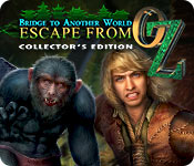 Bridge to Another World: Escape From Oz Collector's Edition game
