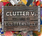 Clutter V: Welcome to Clutterville game
