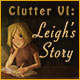 Download Clutter VI: Leigh's Story game