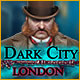 Download Dark City: London game
