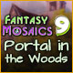 Download Fantasy Mosaics 9: Portal in the Woods game
