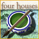 Four Houses Game
