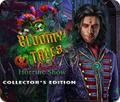 Gloomy Tales: Horrific Show Collector's Edition game