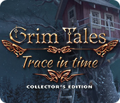 Grim Tales: Trace in Time Collector's Edition game