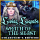 Download Living Legends: Wrath of the Beast Collector's Edition game